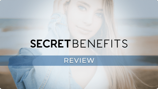 Secret Benefits